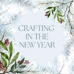 Crafting in the New Year